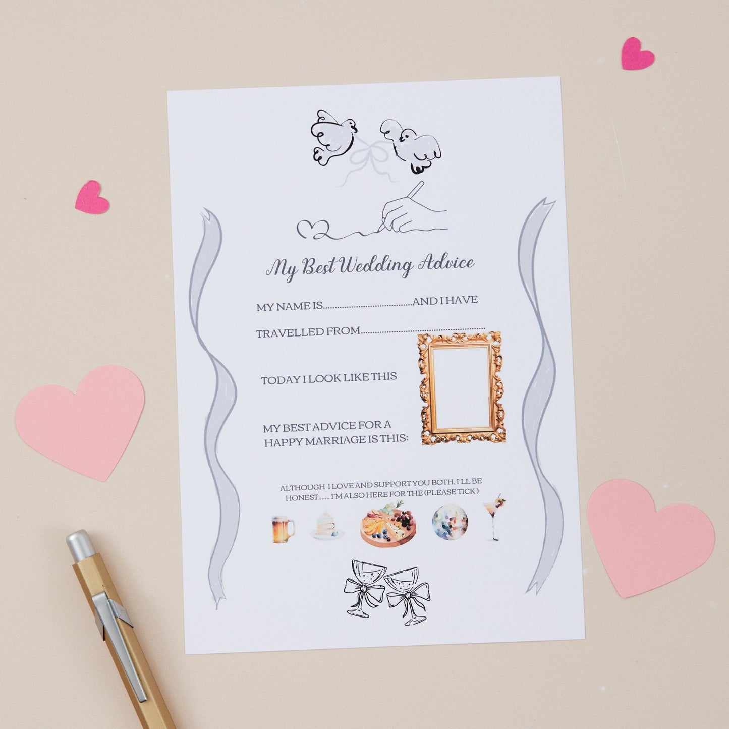 A wedding advice card with prompts from the guest as to their best wedding advice. The card features different prompts that reveal the name of the guest, where they travelled from, and their top advice for the newly weds. It also has a cheeky part at the bottom where the guest can circle what they really came to the wedding for, and there are lustrations that picture food, wine and dancing.