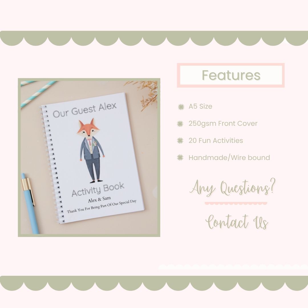 Feature mockup of Dapper Grey-Suited Fox Children's wedding activity book. Featuring text about the wedding activity books features - A5 Size, 250gsm front cover, 20 fun activities. The Mockup also has contact us with any questions text