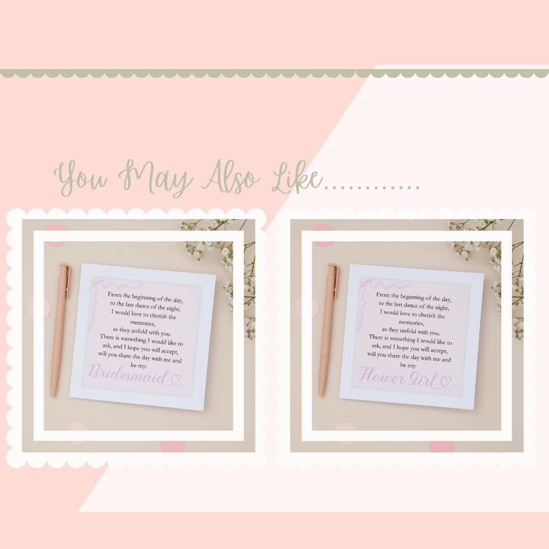 Two framed poems with a pen on a pink background, labeled 'Bridesmaid' and 'Flower Girl' you may also like as the text.