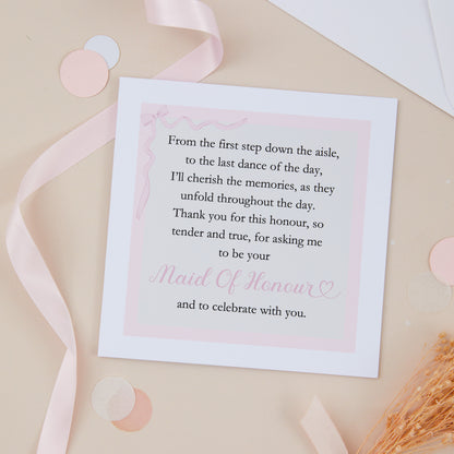 Thanks for asking me to be your Maid Of Honour Card