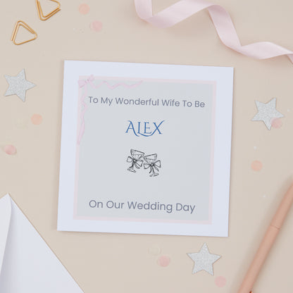 Wedding Day Card To My Wife